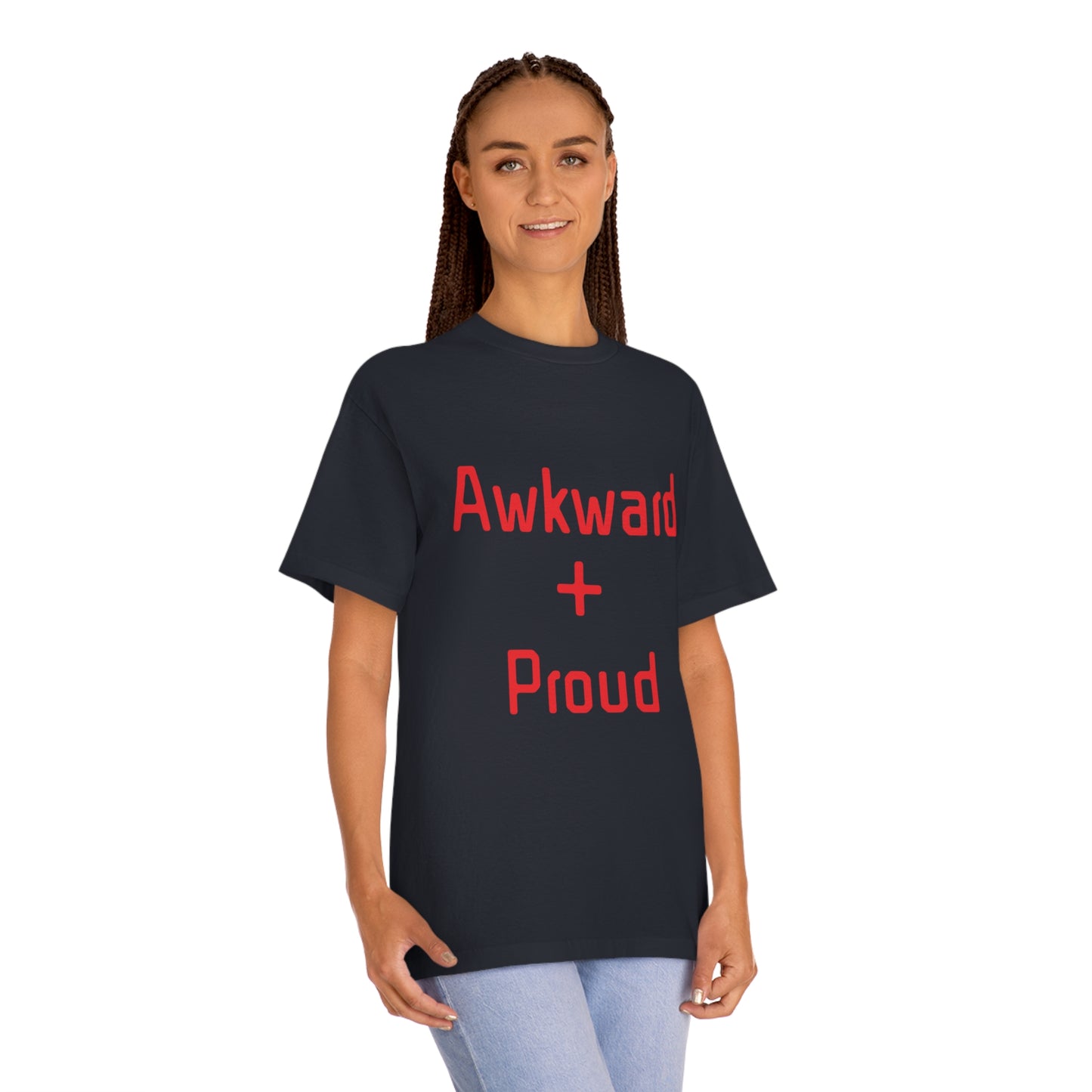 Awkward + Proud T-shirt